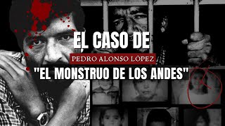 El caso de quotEl Monstruo de los Andesquot  Pedro Alonso López  Criminalista Nocturno [upl. by Tod839]