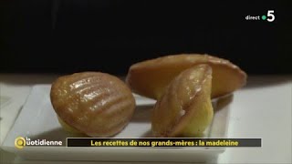 Les recettes de nos grandsmères  la madeleine [upl. by Coveney]