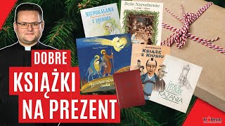 Dobry pomysł na prezent  katolickie książki na Adwent i Boże Narodzenie [upl. by Oyek]