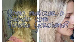 Como matizar o cabelo com Violeta Genciana [upl. by Danae]