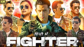 Fighter Full HD Movie in Hindi  Hrithik Roshan  Deepika Padukone  Anil Kapoor  Review amp Story [upl. by Nerrad72]