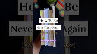 how to overcome laziness 🤔 read these books active never stop adaptivity mutability [upl. by Brozak116]