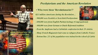 1 Presbyterians and the American Revolution [upl. by Elfont]