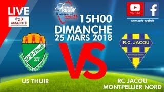 Fédérale3Poule11 J20  US Thuir  RC Jacou Montpellier Nord [upl. by Nosirb779]