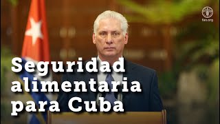 La Soberanía Alimentaria es prioridad para Cuba [upl. by Spindell587]