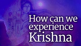 How Can We Experience Krishna  Sadhguru [upl. by Namzed122]