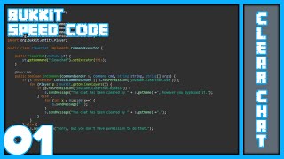 Bukkit Speed Code 01  Clear Chat Command [upl. by Adnawad818]