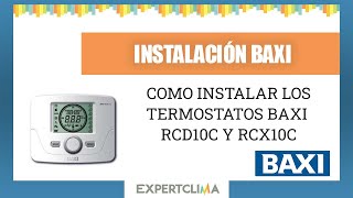 🔧Como instalar termostato BAXI RCX10C y RCS10C  💨expertClimaes [upl. by Stephen]