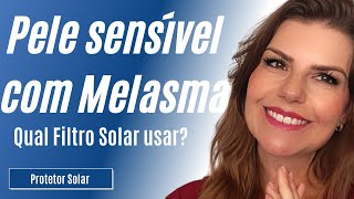 Protetor Solar para peles SENSÍVEIS COM MELASMA [upl. by Marcille]