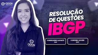 LIVE QUESTÃ•ES IBGP  CONCURSOS ODONTOLOGIA  CORONEL XAVIER E CONSELHEIRO LAFAIETE [upl. by Akimahc]