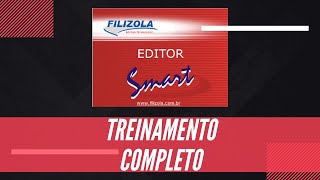 Smart Editor Filizola  Treinamento COMPLETO PassoaPasso [upl. by Ahsinauq]