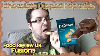 Chocolate Dipped Popchips  Food Review UK Fusions [upl. by Luap296]