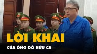 Lời khai ông Đỗ Hữu Ca về 35 tỉ đồng nhận từ vợ chồng ông Trương Xuân Đước [upl. by Adnilreh]