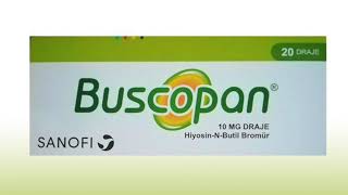 Buscopan Nedir Ne İşe Yarar Fiyatı Kullanımı Yan Etkileri Muadili ve Kullananların Yorumları [upl. by Ahsata]