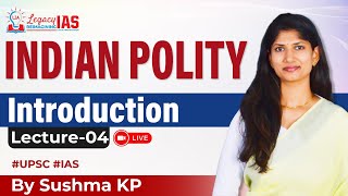 UPSC Indian Polity Foundation Course 2025  Subject Introduction Lecture 4  Legacy IAS Academy [upl. by Rosenbaum]