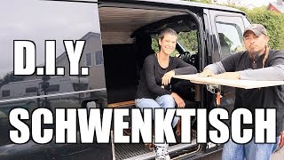 DIY Camper  Van Schwenktisch  Selbstausbau Vlog Edition 2018 11 [upl. by Kinzer]