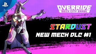 OVERRIDE MECH CITY BRAWL – Mech DLC 1 Stardust [upl. by Je]