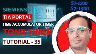 Siemens TIA Portal Training 35  PLC Timers  Retentive Timer  Time Accumulator  TONR Instruction [upl. by Muraida]