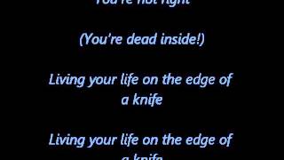 Bullet For My Valentine  Livin Life On The Edge Of A Knife correct lyrics on screen [upl. by Tica]