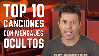 Top 10 MENSAJES OCULTOS en CANCIONES famosas y las CONOCES TODAS [upl. by Nnylahs936]