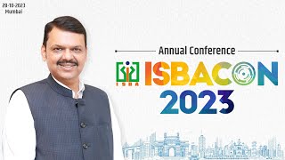 Annual Conference  ISBACON 2023  Mumbai  DCM Devendra Fadnavis [upl. by Annerahs]