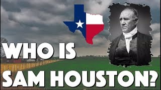 Who was Sam Houston [upl. by Pasquale]