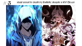 A Guy Regresses To Destroy Sadistic Angels 5 [upl. by Ardys]