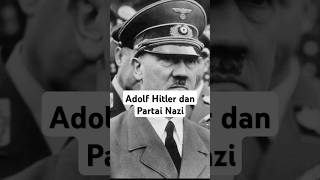 Adolf Hitler dan Partai Nazi Memicu perang dunia kedua [upl. by Niawat]