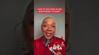 Filing the FAFSA as an independent student [upl. by Festatus]