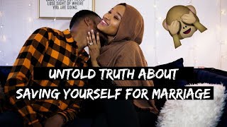 UNTOLD TRUTH ABOUT SAVING YOURSELF FOR MARRIAGE [upl. by Amathist]