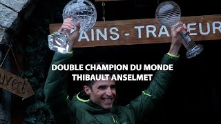 Thibault Anselmet double champion du monde  BonnevalsurArc [upl. by Threlkeld]