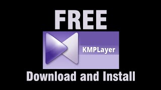 How to Download and Install KMPlayer for Free On Windows [upl. by Niehaus190]