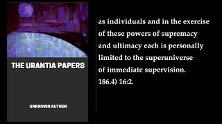 The Urantia Papers 212 🎧 By Unknown FULL Audiobook [upl. by Jami79]