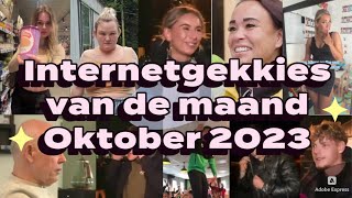 De Internetgekkies van de maand Oktober 2023 [upl. by Duj]