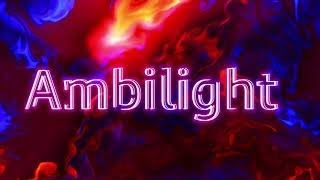 Ambilight Test 4K Full HD [upl. by Gwyn]