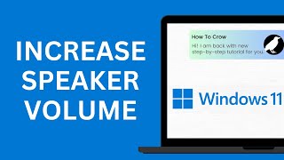 How to Increase Speaker Volume in Windows 11 Laptop [upl. by Attecnoc499]