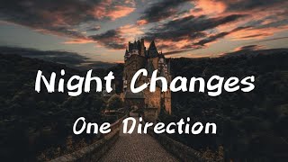 Night Changes  One Directionlyricslyrics [upl. by Willtrude]