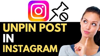 How to Unpin Post on Instagram 2024 BEST METHOD [upl. by Enahs838]