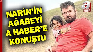 Narinin gözaltına alınmayan tek ağabeyi A Habere konuştu O gün hiçbirimiz köyde değildik [upl. by Loydie497]