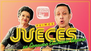 Fuimos jueces en Concurso Culinario Vegano  Cocina Vegan Fácil [upl. by Retrac212]