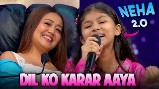 Dil Ko Karar Aaya Neha Kakkar 2O  She Sang Exactly Like Neha Haisal Rai Superstar Singer 3 [upl. by Rapsag]