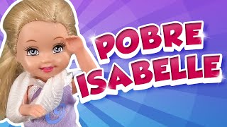 Barbie  ¡Pobre Isabelle  Ep201 [upl. by Aiepoissac]