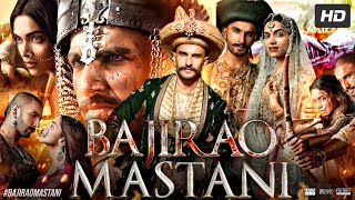 Bajirao Mastani Full Movie  Ranveer Singh  Deepika Padukone  Priyanka Chopra  Review amp Facts HD [upl. by Essirehc506]