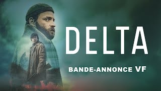 DELTA  Bandeannonce VF Thriller 2023 [upl. by Pence899]