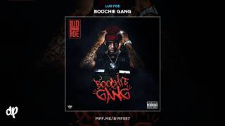 Lud Foe  Priceless Boochie Gang [upl. by Oliana]