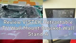 Review VISTEK Retractable TV Wall Mount Bracket Wall Stand Adjustable Mount Arm Fit for Plasma Flat [upl. by Behlke]