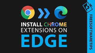 Install Google Chrome extensions on Microsoft Edge 2020 [upl. by Aynekat]