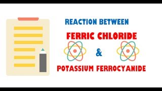 Ferric Chloride and Potassium Ferrocyanide [upl. by Zachar866]