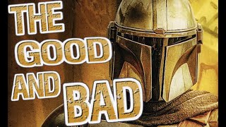 The Mandalorian Season 2  The Good amp Bad [upl. by Seluj939]