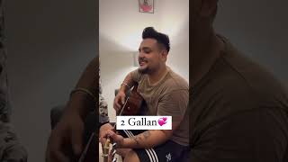 2 Gallan💞 Freshmediarecords punjabisong punjabimusic newpunjabisong latestpunjabisongs [upl. by Ymmat]